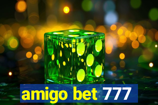 amigo bet 777